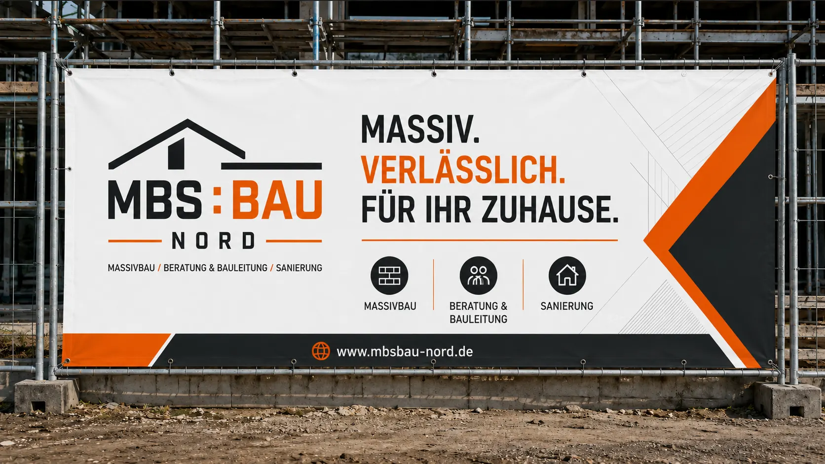 MBS:BAU NORD Baustellenbanner mit Leistungsicons und Claim Massiv. Verlässlich. Für Ihr Zuhause.